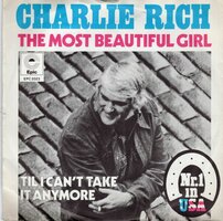 Charlie Rich - The most beautiful girl + Till I can't take it anymore (Vinylsingle)