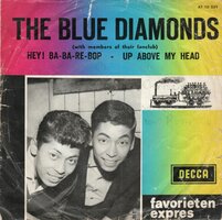 Blue Diamonds - Hey! ba-ba-re-bop + Up above my head (Vinylsingle)
