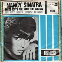 Nancy Sinatra - These boots are made for walkin' + City never sleeps at night (Vinylsingle)