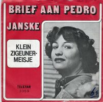 Janske - Brief aan pedro + Klein zigeunermeisje (Vinylsingle)