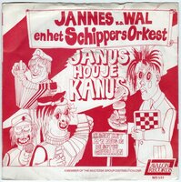 Jannes van der Wal - Janus hou je Kanus + Ik ben met m'n neus in de boter gevallen (Vinylsingle)