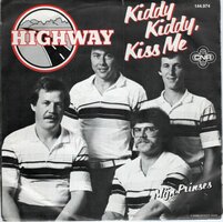 Highway - Kiddy kiddy kiss me + Mijn prinses (Vinylsingle)