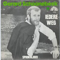 Gerard Schoonebeek - Iedere weg + Spookrijder (Vinylsingle)