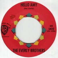 Everly Brothers - Hello Amy + Ain't That Lovin' You Baby (Vinylsingle)
