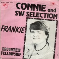 Connie and SW Selection - Frankie + Droomreis fellowship (Vinylsingle)