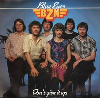 BZN - Blue eyes + Don't give it up (Vinylsingle)