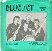 Blue Set - Werkeloos + The three bells (Vinylsingle)