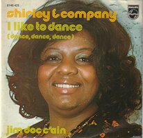 Shirley &amp; Company - I like to dance + Jim doc c'ain (Vinylsingle)