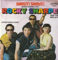 Rocky Sharpe - Shout Shout + Hey hey good lookin' (Vinylsingle)