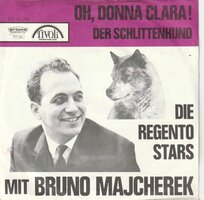 Regento Stars - Oh Donna Clara + Der schlittenhund (Vinylsingle)