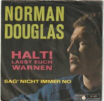 Norman Douglas - Halt! Lasst Euch Warnen + Sag' Nicht Immer No (Vinylsingle)