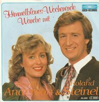 Margit Anderson &amp; Rolland Steinel - Himmelblaues Wochenende + Wandre Mit (Vinylsingle)