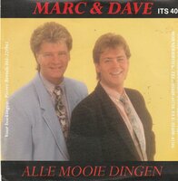 Marc &amp; Dave - Alle mooie dingen + Ik wil deze dans van jou. Maria (Vinylsingle)