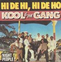 Kool &amp; the Gang - Hi de hi, hi de ho + Night people (Vinylsingle)