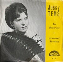 Jussy Tems - La Bavaroise + Carnaval Tyrolien (Vinylsingle)