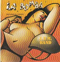 J.F.M. Band - La Bomba + (Sexy Version) (Vinylsingle)