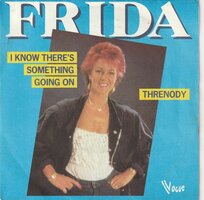 Frida - I know there's something going on + Threnody (Vinylsingle)