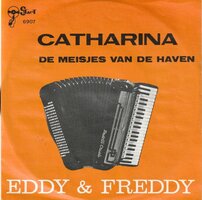 Eddy &amp; Freddy - Catharina + De Meisjes van de Haven (Vinylsingle)