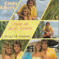 Cindy &amp; Bert - Schenk Mir Diesen Sommer + Ein Lied Fur Madonna (Vinylsingle)