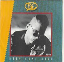 BC &amp; Basic Boom - Baby come back + (Get laid version) (Vinylsingle)