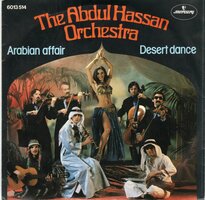 Abdul Hassan Orchestra - Arabian affair + Desert dance (Vinylsingle)