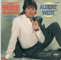 Albert West   - Hot havanna nights + Where were you (Vinylsingle)