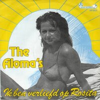 Aloma's - Ik ben verliefd op Rosita + Klaaglied van een haan (Vinylsingle)
