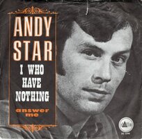 Andy Star - I who have nothing + Answer me (Vinylsingle)