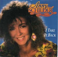 Anny Schilder - I take it back + Never give you up (Vinylsingle)