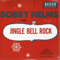 Bobby Helms - Jingle Bell Rock + Captain Santa Claus (Vinylsingle)