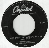 Bobby Rydell - I Just Can't Say Goodbye + Two Is The Loneliest Number (Vinylsingle)