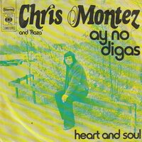 Chris Montez - Ay no digas + Heart and soul (Vinylsingle)