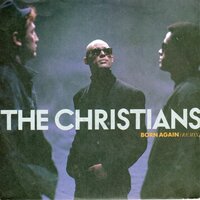 Christians - Born again + Forgotten town (Vinylsingle)