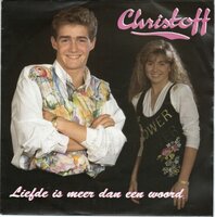 Christoff - Liefde Is Meer Dan Een Woord + (Instrumentale Versie) (Vinylsingle)