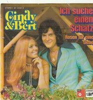 Cindy &amp; Bert - Ich suche eienen schatz + Rosen fur eine liebe (Vinylsingle)