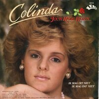 Colinda - Jouw rode rozen + Ik mag dit niet ik mag dat niet (Vinylsingle)