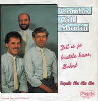 Combo Gill Martin - Dit is je laatset kans schat + Tequila cha chacha (Vinylsingle)