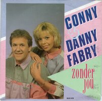 Conny &amp; Danny Fabry - Zonder Jou + (Instrumentaal) (Vinylsingle)
