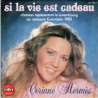 Corinne Hermes - Si la vie est cadeau + Pour un jour de toi (Vinylsingle)