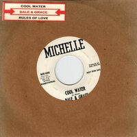 Dale &amp; Grace - Cool Water + Rules Of Love (Vinylsingle)
