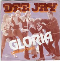 Dee Jay - Gloria + Love ain't easy (Vinylsingle)