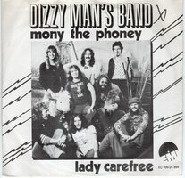 Dizzy Man's Band - Mony the phoney + Lady carefree (Vinylsingle)