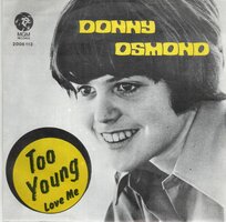 Donny Osmond - Too young + Love me (Vinylsingle)