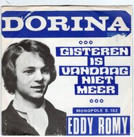 Eddy Roma - Dorina + Gisteren Is Vandaag Niet Meer (Vinylsingle)