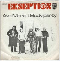 Ekseption - Ave Maria + Body Party (Vinylsingle)