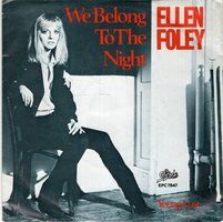 Ellen Foley - We belong to the night + Young lust (Vinylsingle)
