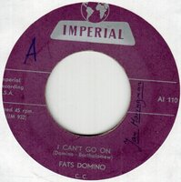 Fats Domino - I can't go on + Rose Mary (Vinylsingle)