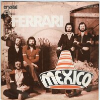 Ferrari - Mexico + Stone valley (Vinylsingle)