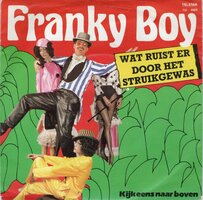 Franky Boy - Wat ruist er door het struikgewas _ Kijk eens naar boven (Vinylsingle)