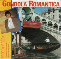 Freddy Breck - Gondola Romantica + Schau In Die Sonne (Vinylsingle)